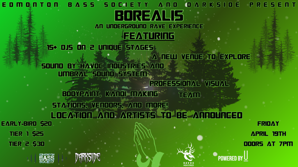 Edmonton Bass Society Presents BOREALIS